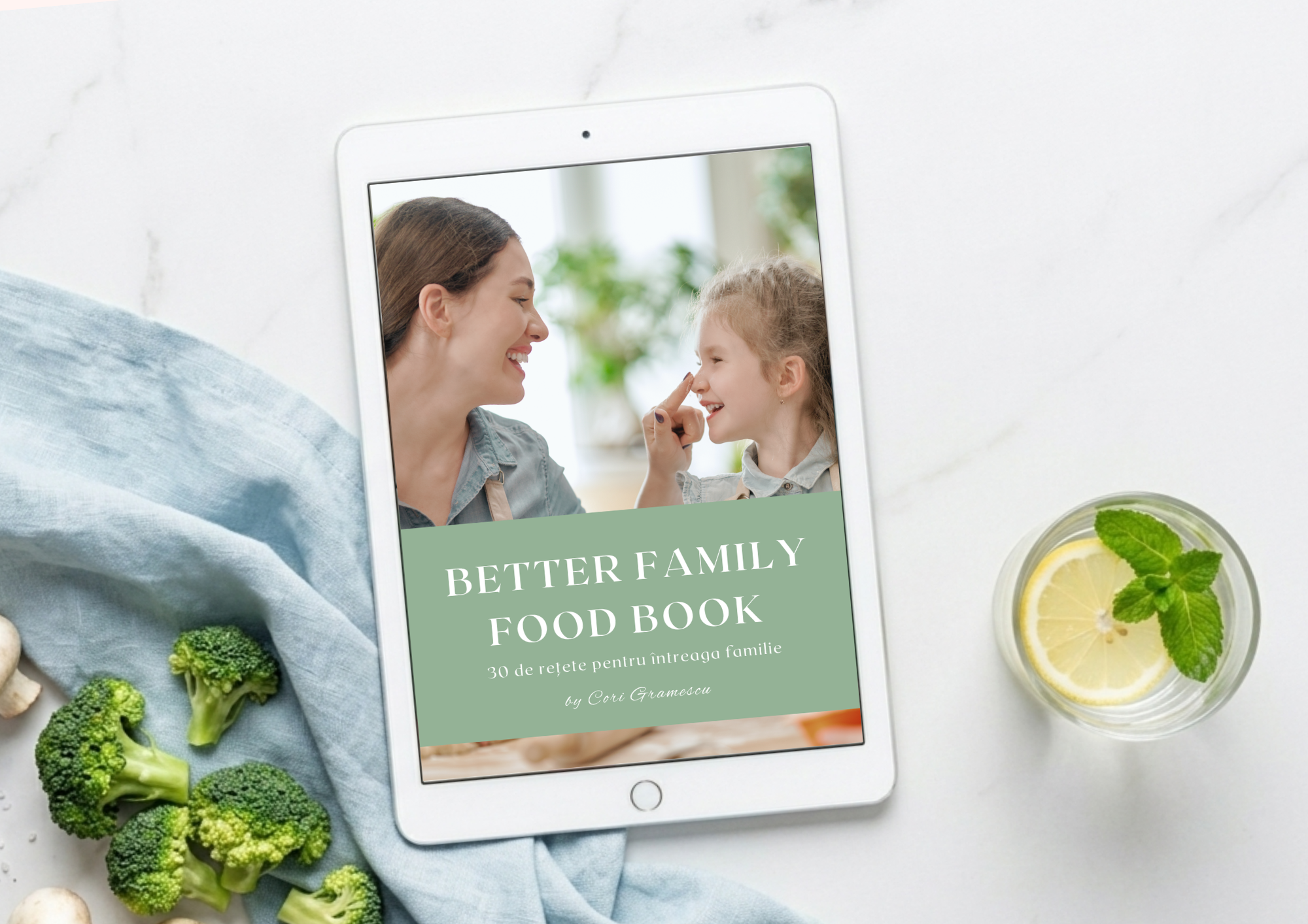 Retete BetterFamily - 30 de retete pentru familie