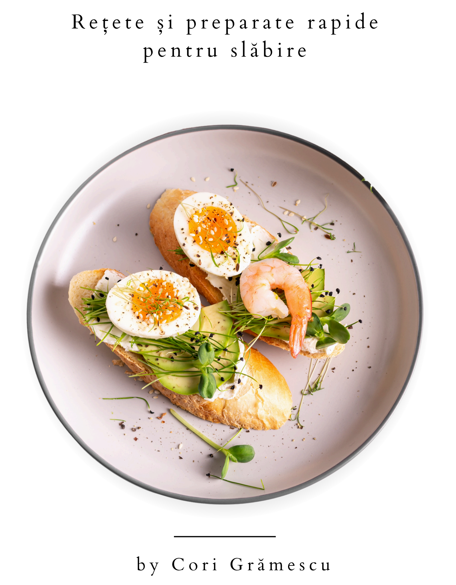 Rețete și preparate rapide pentru slăbire